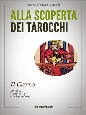 cover image of Il Carro negli Arcani Maggiori dei Tarocchi